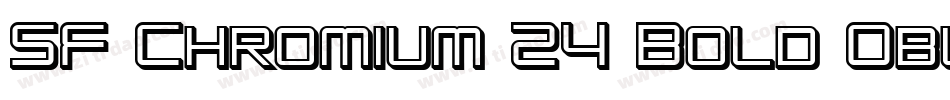 SF Chromium 24 Bold Oblique字体转换